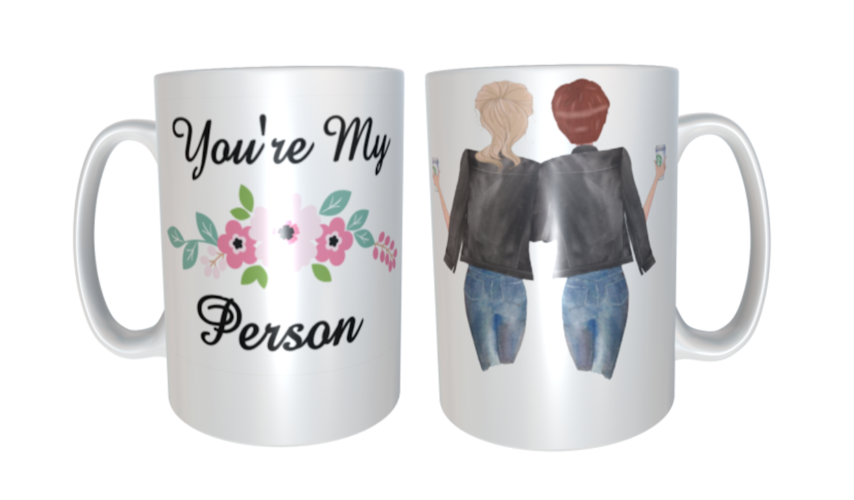 You're My Person, Custom Best Friend Mug, Personalised mug